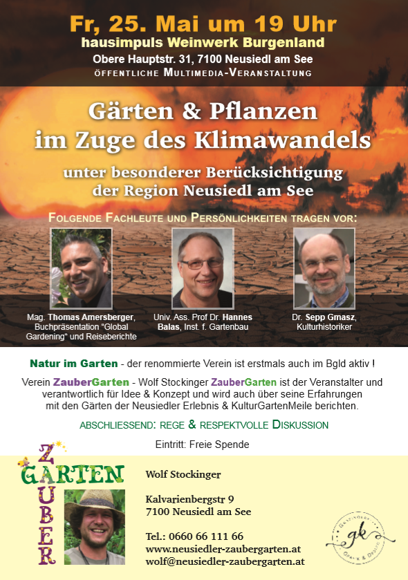 Vortrag, "Gärten & Pflanzen im Zuge des Klimawandels", speziell im Raum Neusiedler See